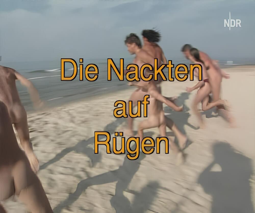 Die nackten auf Rugen - Nudism teaches us to appreciate the present and be honest