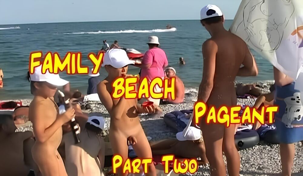Enature - Family Beach Pageant part two - A nudist promotes tolerance and respect for others