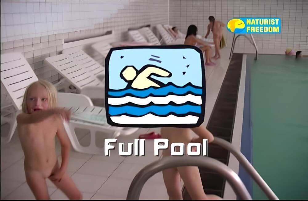 Naturist Freedom: Full Pool - Naturism as a Way of Life
