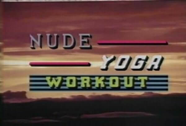 Nude yoga workout retro - A basic understanding of naturism is necessary