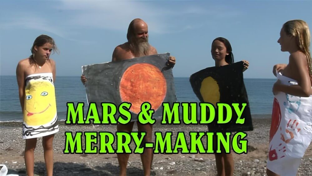 Enature - Mars and Muddy Merry-Making - Naturism as a Way of Life