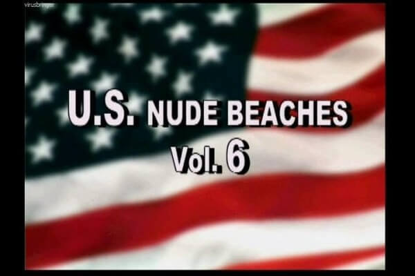 U.S. nude beaches vol 6 - Nudism brings joy to life
